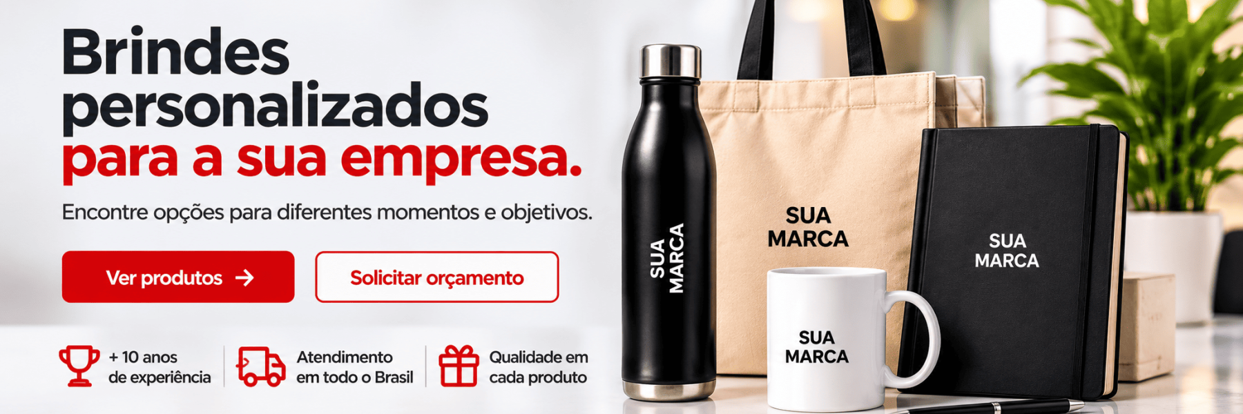 Brindes Personalizados para sua empresa